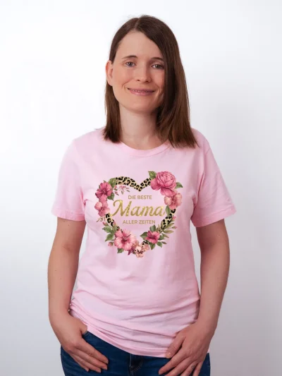 Die Beste Mama aller Zeiten T-Shirt - Muttertag Freude