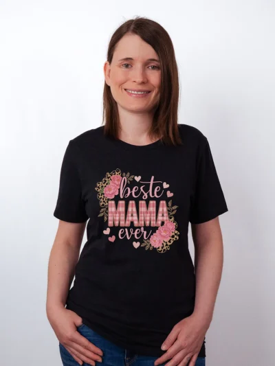 Die Beste Mama Ever T-Shirt fuer Mama