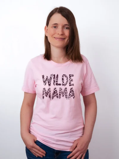 Wilde Mama T-Shirt - Fuer Mama